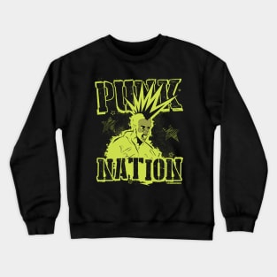 Punk Nation Crewneck Sweatshirt